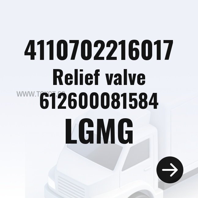 LGMG Relief valve 612600081584 4110702216017 - Genuine Mining Truck Part