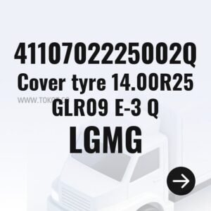 LGMG Cover tyre 14.00R25 GLR09 E-3 Q 4110702225002Q - Genuine Mining Truck Part