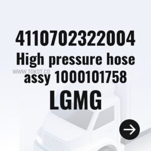 LGMG High pressure hose assy 1000101758 4110702322004 - Genuine Mining Truck Part