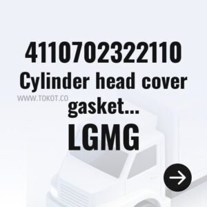 LGMG Cylinder head cover gasket 6126300040265 4110702322110 - Genuine Mining Truck Part