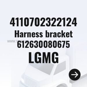 LGMG Harness bracket 612630080675 4110702322124 - Genuine Mining Truck Part