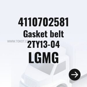LGMG Gasket belt 2TY13-04 4110702581 - Genuine Mining Truck Part