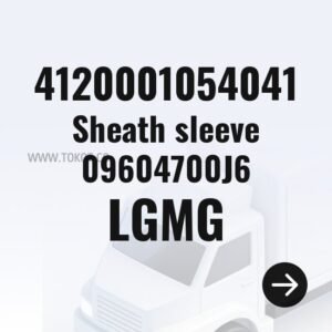 LGMG Sheath sleeve 09604700J6 4120001054041 - Genuine Mining Truck Part