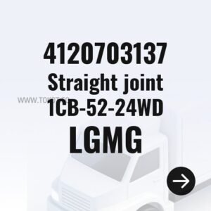 LGMG Straight joint 1CB-52-24WD 4120703137 - Genuine Mining Truck Part
